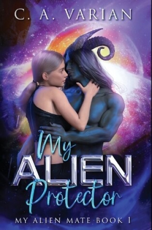 Cover of My Alien Protector