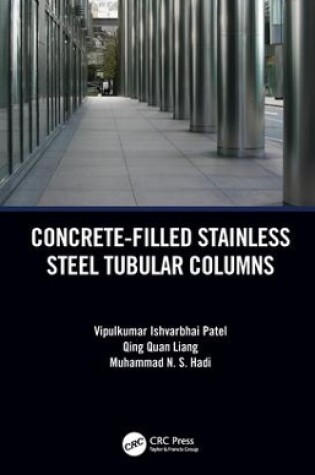 Cover of Concrete-Filled Stainless Steel Tubular Columns