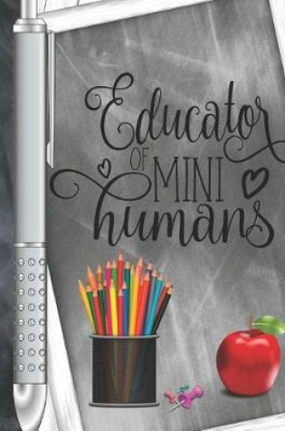 Cover of Educator Of Mini Humans