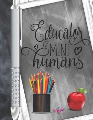 Book cover for Educator Of Mini Humans