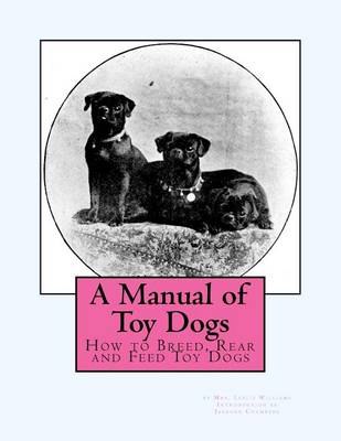 Book cover for A Manual of Toy Dogs