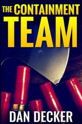 Cover of The Containment Team