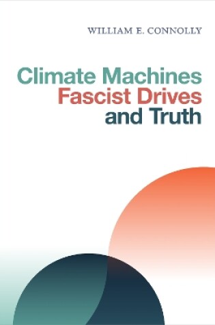 Cover of Climate Machines, Fascist Drives, and Truth