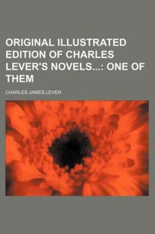 Cover of Original Illustrated Edition of Charles Lever's Novels; One of Them