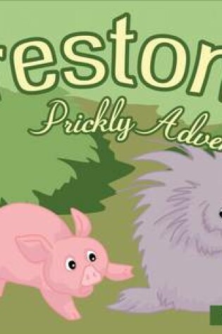 Cover of Preston's Prickly Adventure