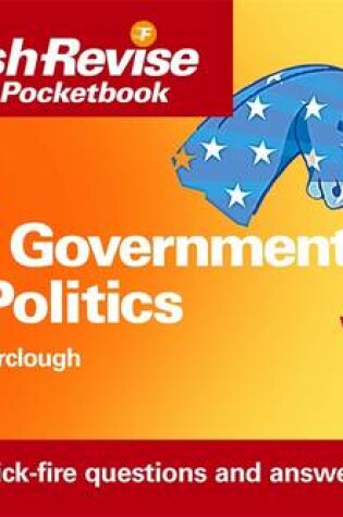 Cover of A2 US Government and Politics Flash Revise Pocketbook