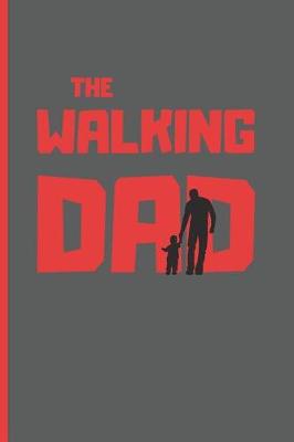 Book cover for The Walking Dad