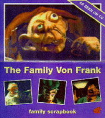 Book cover for The Family Von Frank Family Scrapbook