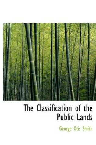 Cover of The Classification of the Public Lands