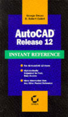 Book cover for Instant Reference AutoCAD Release 12