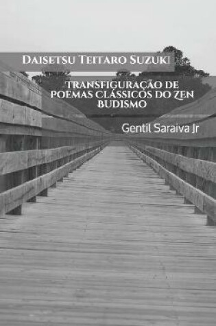 Cover of Transfiguracao de Poemas Classicos do Zen Budismo