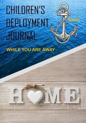 Book cover for Childrens' Deployment Journal Navy