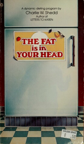 Book cover for The Fat is in Your Head