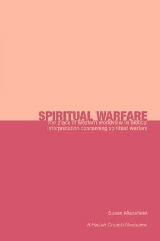 Cover of Spiritual Warfare: Fact or Fiction?