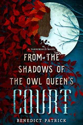 Cover of From the Shadows of the Owl Queen's Court