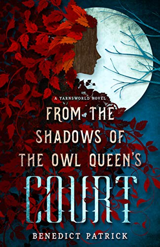 Book cover for From the Shadows of the Owl Queen's Court
