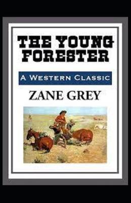 Book cover for The Young Forester annotated edition