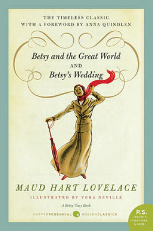 Cover of Betsy and the Great World/Betsy's Wedding