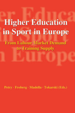 Cover of Higher Education in Sport in Europe