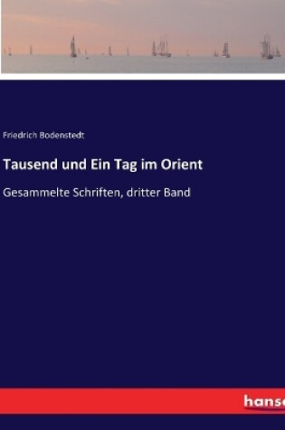 Cover of Tausend und Ein Tag im Orient