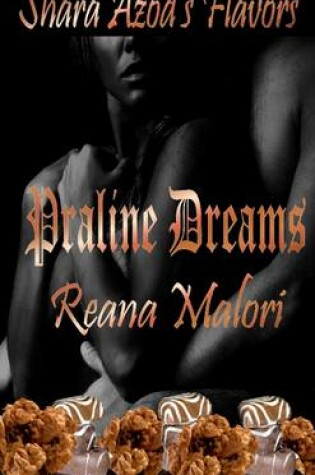 Cover of Shara Azod's Flavors - Praline Dreams
