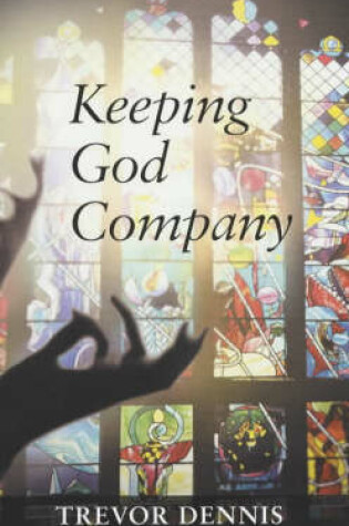 Cover of Keeping God Company