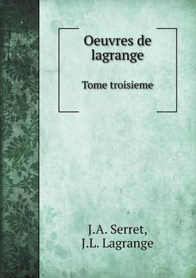 Book cover for Oeuvres de lagrange Tome troisieme