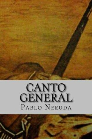 Cover of Canto General (Spanish Edition)