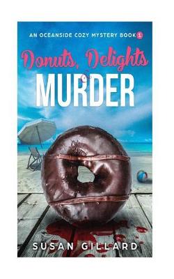 Cover of Donuts, Delights & Murder