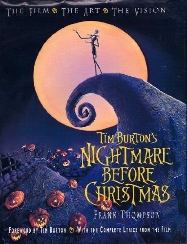 Book cover for Tim Burton's "the Nightmare before Christmas": the Film, the Art, the Vision