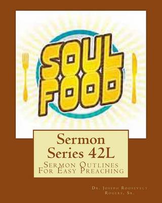 Book cover for Sermon Series 42L