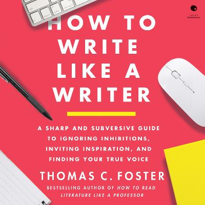 Book cover for How to Write Like a Writer