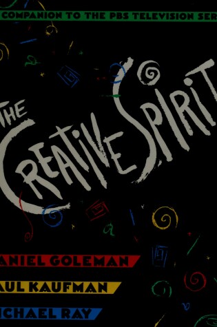 Cover of Goleman, Kaufman, Ray : Creative Spirit (Hbk)