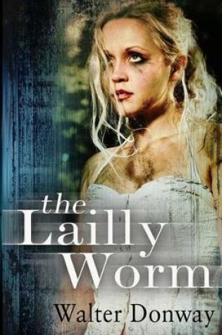 Cover of The Lailly Worm