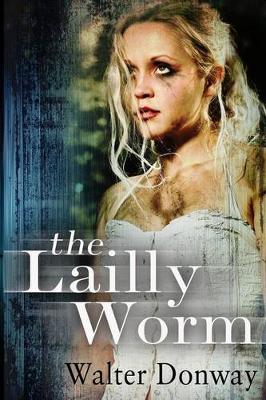 Book cover for The Lailly Worm