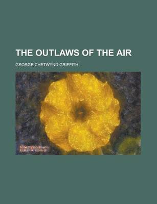 Book cover for The Outlaws of the Air