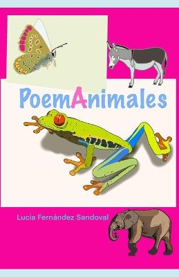 Book cover for PoemAnimales