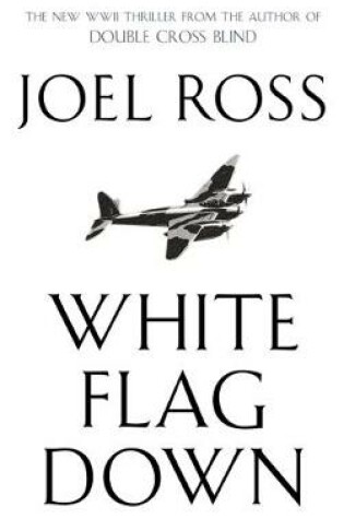 Cover of White Flag Down