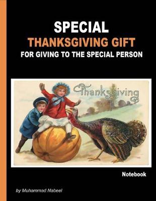 Book cover for Special Thanksgiving Gift for Giving to the Special Person