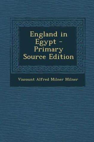 Cover of England in Egypt - Primary Source Edition