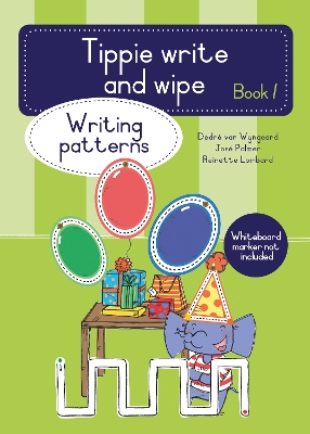 Book cover for Tippie write-and-wipe book 1: Writing patterns