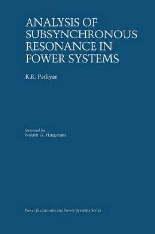 Cover of Analysis of Subsynchronous Resonance in Power Systems