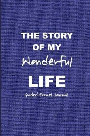 Cover of The Story of My Wonderful Life