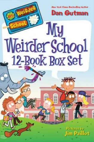 Cover of My Weirder School 12-Book Box Set