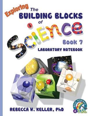 Cover of Exploring the Building Blocks of Science Book 7 Laboratory Notebook