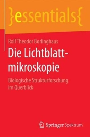 Cover of Die Lichtblattmikroskopie