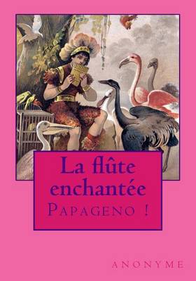 Book cover for La Flute Enchantee