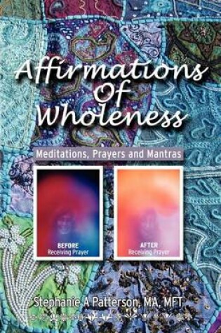 Cover of Affirmations of Wholeness