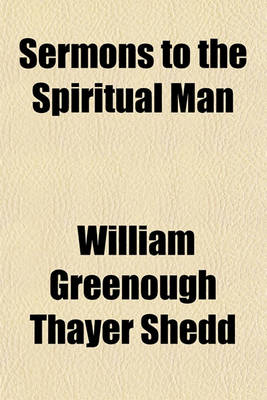 Book cover for Sermons to the Spiritual Man