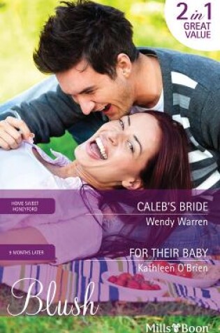 Cover of Caleb's Bride/For Their Baby